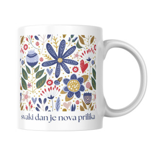 Šolja svaki dan je nova prilika 