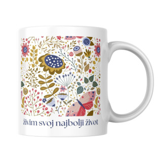 Šolja živim svoj najbolji život 