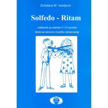 SOLFEĐO-RITAM ZA PETI I ŠESTI Zorislava Vasiljević NOTA 