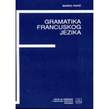 Gramatika francuskog jezikaza srednje škole 