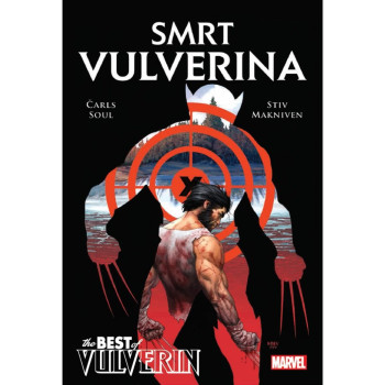 Smrt Vulverina The Best of Vulverin 6 
