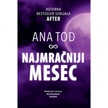 Najmračniji mesec - Ana Tod ČAROBNA KNJIGA 