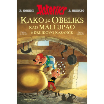 Kako je Obeliks kao mali upao u druidovo kazanče Asteriksov svet 1 