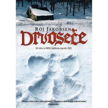 Drvoseče - Roj Jakobsen 