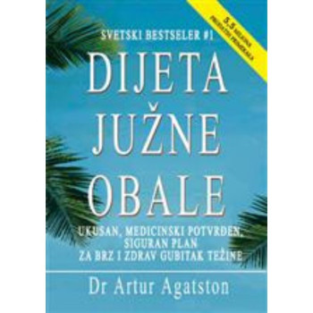 Dijeta Južne obale - Artur Agatston 