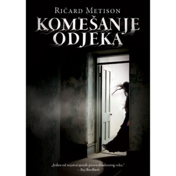 Komešanje odjeka - Ričard Metison 