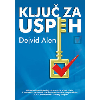 Ključ za uspeh - Dejvid Alen 