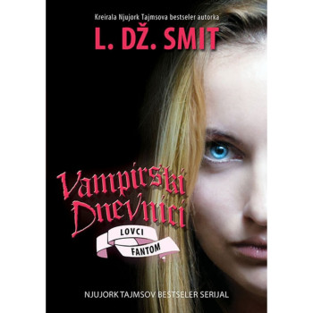 Lovci: Fantom Vampirski dnevnici 8 