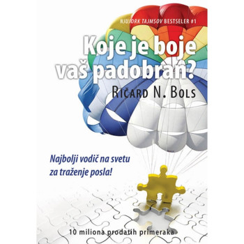 Koje je boje vaš padobran? - Ričard N. Bols 
