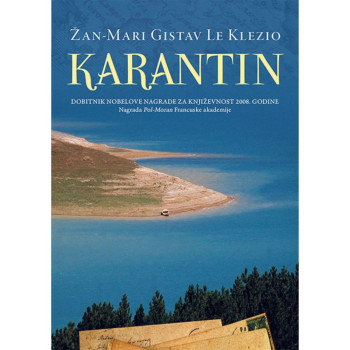 Karantin - Žan-Mari Gistav Le Klezio 