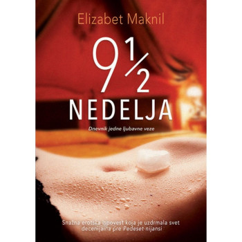 Devet i po nedelja - Elizabet Maknil 