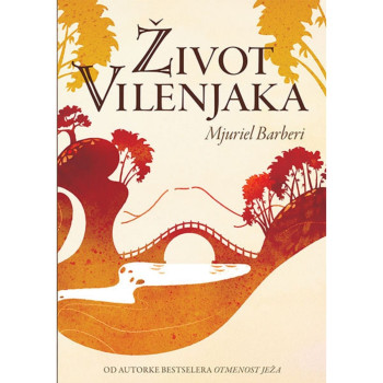 Život vilenjaka - Mjurijel Barberi 