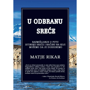 U odbranu sreće - Matje Rikar 
