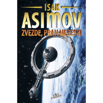 Zvezde, prah nebeski Trilogija o Carstvu 1 