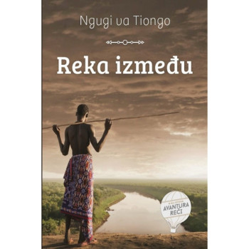 Reka između - Ngugi va Tiongo 