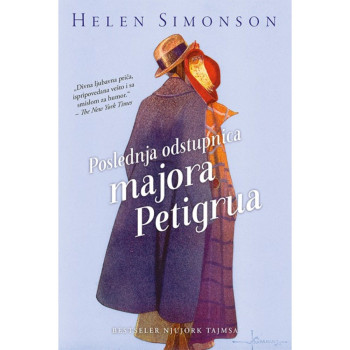 Poslednja odstupnica majora Petigrua Helen Simonson 