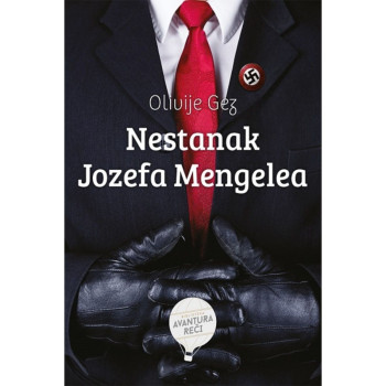 Nestanak Jozefa Mengelea - Olivije Gez 