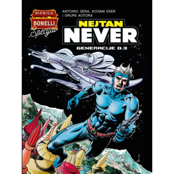 Nejtan Never 1 Riznica Bonelli Serijal 