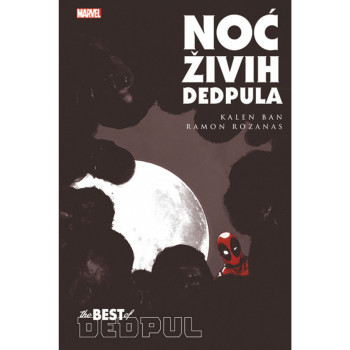 Noć živih Dedpula The Best of Dedpul 5 