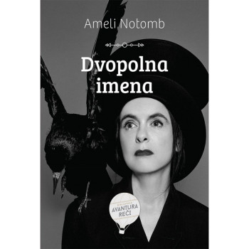 Dvopolna imena - Ameli Notomb 