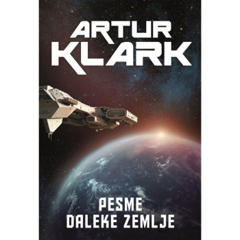 Pesme daleke zemlje - Artur Č. Klark 