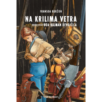 Na krilima vetra 2 Stari kontinent 30 