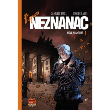 Neznanac: Nove avanture 1 Riznica Bonelli Serijal 