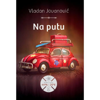 Na putu - Vladan Jovanović 