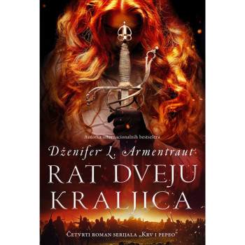 Rat dveju kraljica Krv i pepeo 4 