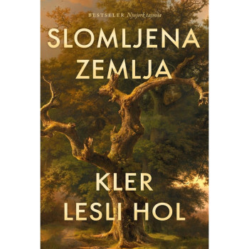 Slomljena zemlja - Kler Lesli Hol 