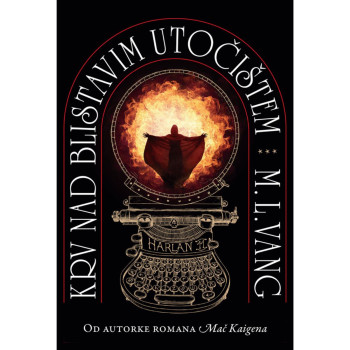 Krv nad blistavim utočištem - M. L. Vang 