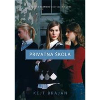 Privatna škola - Kejt Brajan 
