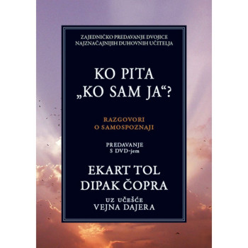 Ko pita „ko sam ja“? - Ekart Tol 