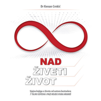 Nadživeti život - Kenan Crnkić 