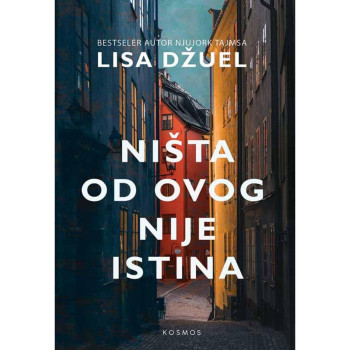 Ništa od ovog nije istina - Lisa Džuel 