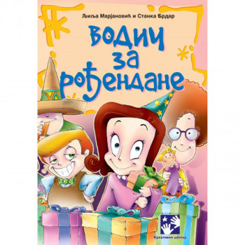 Vodič za rođendane KREATIVNI CENTAR 