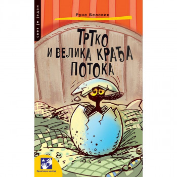 Trtko i velika krađa potoka KREATIVNI CENTAR 