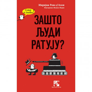 Zašto ljudi ratuju? KREATIVNI CENTAR 