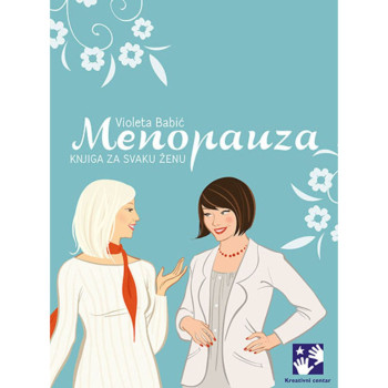 Menopauza - knjiga za svaku ženu KREATIVNI CENTAR 