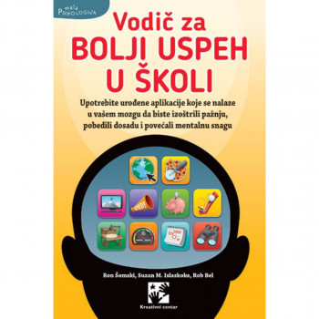 Vodič za bolji uspeh u školi KREATIVNI CENTAR 