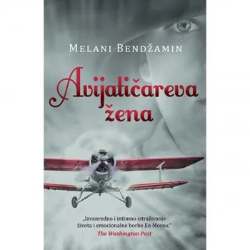 Avijatičareva žena - Melani Bendžamin LAGUNA 