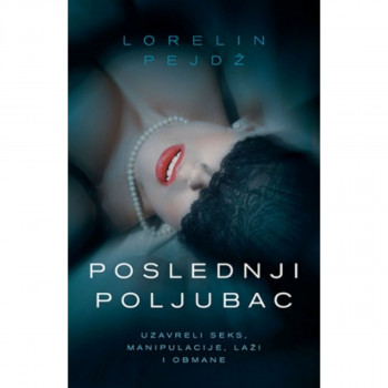 Poslednji poljubac - Lorelin Pejdž LAGUNA 