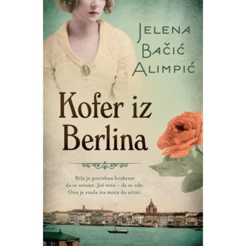 Kofer iz Berlina - Jelena Bačić Alimpić 