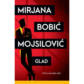 Glad - Mirjana Bobić Mojsilović 