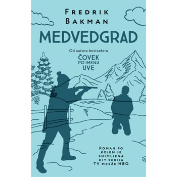 Medvedgrad - Fredrik Bakman 