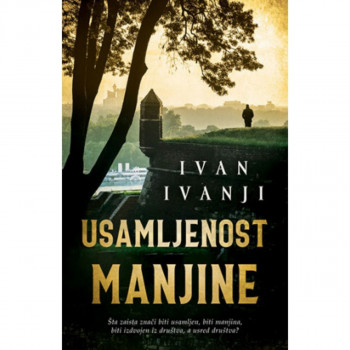 Usamljenost manjine -  Ivan Ivanji LAGUNA 