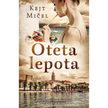 Oteta lepota - Kejt Mičel 