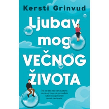 Ljubav mog večnog života - Kersti Grinvud 