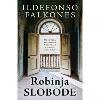 Robinja slobode - Ildefonso Falkones 
