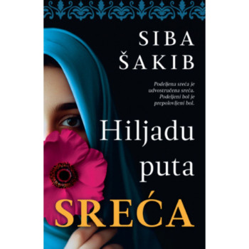 Hiljadu puta Sreća - Siba Šakib 